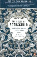 Niall Ferguson - The House of Rothschild: The World´s Banker 1849-1999 - 9780140286625 - V9780140286625