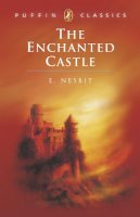 E. Nesbit - The Enchanted Castle - 9780140367430 - V9780140367430