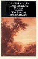James Fenimore Cooper - The Last of the Mohicans (Leatherstocking Tale) - 9780140390247 - V9780140390247