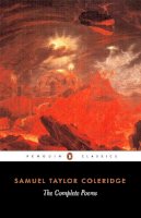 Samuel Taylor Coleridge - The Complete Poems of Samuel Taylor Coleridge - 9780140423532 - V9780140423532