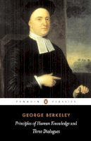 George B. Berkeley - Principles of Human Knowledge - 9780140432930 - V9780140432930