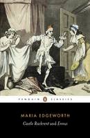 Maria Edgeworth - Castle Rackrent and Ennui (Penguin Classics) - 9780140433203 - V9780140433203