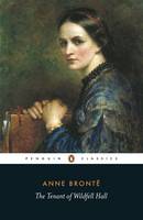 Anne Brontë - The Tenant of Wildfell Hall (Penguin Classics) - 9780140434743 - V9780140434743
