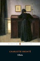 Charlotte Bronte - Villette (Penguin Classics) - 9780140434798 - V9780140434798
