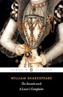 William Shakespeare - The Sonnets - 9780140436846 - V9780140436846
