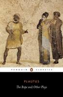 Plautus - The Rope and Other Plays - 9780140441369 - V9780140441369