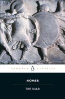 Homer - The Iliad (Penguin Classics) - 9780140447941 - 9780140447941