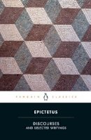 Epictetus - Discourses and Selected Writings (Penguin Classics) - 9780140449464 - 9780140449464