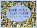 Allan Ahlberg - Each Peach Pear Plum (Picture Puffin) - 9780140509199 - V9780140509199