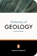Philip Kearey - The Penguin Dictionary of Geology - 9780140514940 - V9780140514940