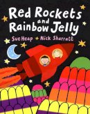 Nick Sharratt - Red Rockets and Rainbow Jelly - 9780140567854 - V9780140567854