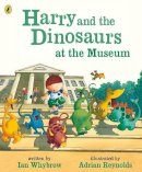 Ian Whybrow - Harry and the Dinosaurs at the Museum - 9780140569537 - V9780140569537