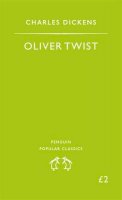Charles Dickens - Oliver Twist (Penguin Popular Classics) - 9780140620467 - KEX0302902