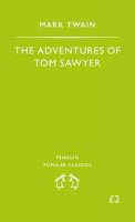 Twain, Mark - Adventures of Tom Sawyer (Penguin Popular Classics) - 9780140620528 - KTK0097138
