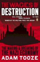 Tooze, Adam - The Wages of Destruction - 9780141003481 - 9780141003481