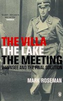 Mark Roseman - The Villa, the Lake, the Meeting - 9780141003955 - V9780141003955
