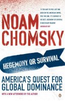 Noam Chomsky - Hegemony Or Survival? - 9780141015057 - V9780141015057