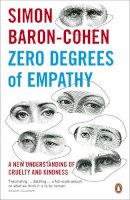 Simon Baron-Cohen - Zero Degrees of Empathy - 9780141017969 - V9780141017969