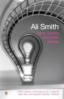 Ali Smith - Other Stories and Other Stories - 9780141018010 - V9780141018010