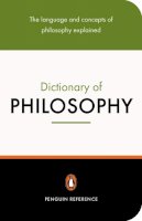 Thomas Mautner (ed.) - The Penguin Dictionary of Philosophy (Penguin Reference) - 9780141018409 - V9780141018409