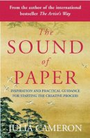 Sarah Webb - The Sound of Paper: Inspiration and Practical Guidance for Starting the Creative Process - 9780141018690 - V9780141018690