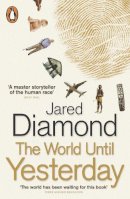 Jared Diamond - The World Until Yesterday - 9780141024486 - V9780141024486