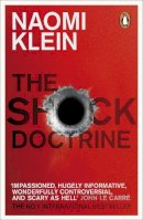 Naomi Klein - The Shock Doctrine - 9780141024530 - 9780141024530