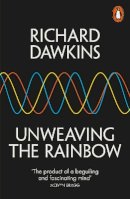 Richard Dawkins - Unweaving the Rainbow - 9780141026183 - V9780141026183