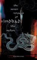Anonymous - The Voyages of Sindbad (Penguin Epics) - 9780141026442 - 9780141026442