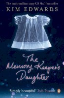 Kim Edwards - The Memory Keeper´s Daughter - 9780141030142 - KTK0090521