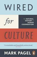 Mark Pagel - Wired for Culture: The Natural History of Human Cooperation - 9780141031606 - V9780141031606