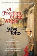 Steve Toltz - A Fraction Of The Whole - 9780141031828 - V9780141031828