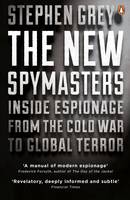 Stephen Grey - The New Spymasters: Inside Espionage from the Cold War to Global Terror - 9780141033983 - V9780141033983