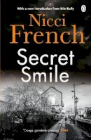 Nicci French - Secret Smile: With a new introduction by Erin Kelly - 9780141034171 - V9780141034171
