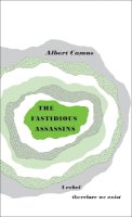 Albert Camus - The Fastidious Assassins - 9780141036625 - V9780141036625
