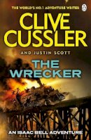 Clive Cussler - The Wrecker: Isaac Bell #2 - 9780141038889 - V9780141038889