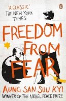 Aung San Suu Kyi - Freedom from Fear: And Other Writings - 9780141039497 - V9780141039497