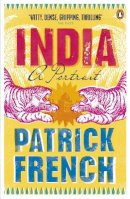 Patrick French - India: A Portrait - 9780141041575 - 9780141041575