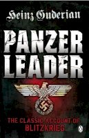 Heinz Guderian - Panzer Leader - 9780141042855 - V9780141042855