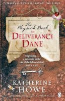 Katherine Howe - The Physick Book of Deliverance Dane - 9780141047553 - V9780141047553