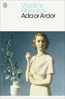 Vladimir Nabokov - ADA or Ardor: A Family Chronicle (Penguin Modern Classics) - 9780141181875 - V9780141181875