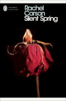 Carson, Rachel - Silent Spring (Penguin Modern Classics) - 9780141184944 - 9780141184944