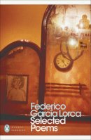 Federico Garcia Lorca - Selected Poems - 9780141185835 - 9780141185835