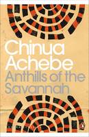 Chinua Achebe - Anthills of the Savannah - 9780141186900 - V9780141186900