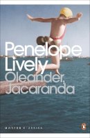 Penelope Lively - Oleander, Jacaranda: A Childhood Perceived - 9780141188324 - V9780141188324