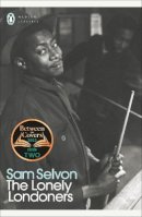 Sam Selvon - The Lonely Londoners - 9780141188416 - V9780141188416