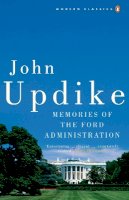 Updike, John - Memories of the Ford Administration - 9780141188997 - V9780141188997