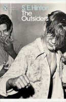 Hinton, S.E. - The Outsiders (Penguin Modern Classics) - 9780141189116 - 9780141189116