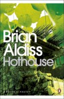 Brian Aldiss - Hothouse - 9780141189550 - V9780141189550