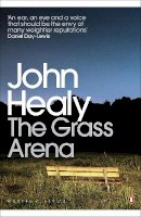 John  Healy - The Grass Arena: An Autobiography - 9780141189598 - V9780141189598